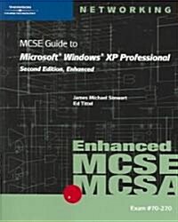MCSE Guide to Microsoft Windows XP Professional [With CDROM] (Paperback, 2)