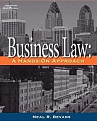 Business Law: A Hands-On Approach (Hardcover)