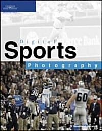 Digital Sports Photography (Paperback)