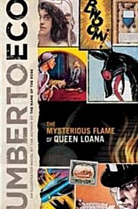 The Mysterious Flame Of Queen Loana (Hardcover, Illustrated)