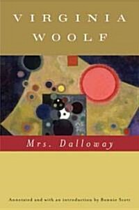 Mrs. Dalloway (Annotated): The Virginia Woolf Library Annotated Edition (Paperback)