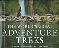 The Worlds Great Adventure Treks (Hardcover)