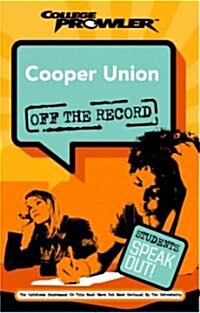The Cooper Union   College Prowler Off The Record (Paperback)
