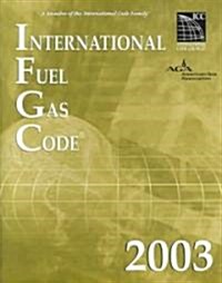 2003 International Fuel & Gascode (Paperback)