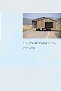 The Prefabricated Home (Paperback)