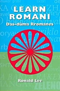 Learn Romani : Das-duma Rromanes (Paperback)