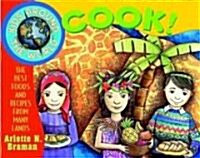 [중고] Kids Around the World Cook!: The Best Foods and Recipes from Many Lands (Paperback)