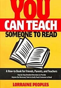 You Can Teach Someone to Read (Paperback)