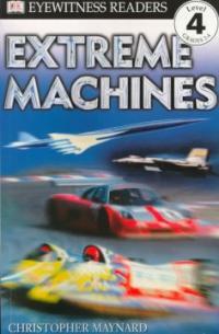 Extreme Machines (Paperback)