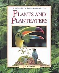 Plants and Plant Eaters (Library Binding)