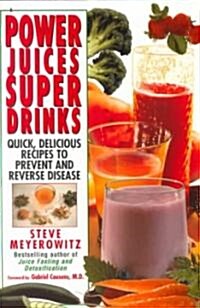 Power Juices Super Drinks (Paperback)