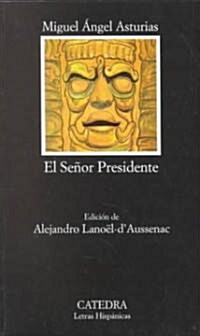 El Se~nor Presidente (Paperback)