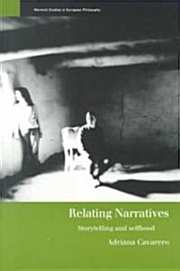 Relating Narratives : Storytelling and Selfhood (Paperback)