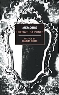 Memoirs of Lorenzo Da Ponte (Paperback)