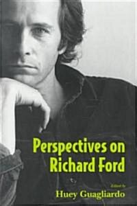 Perspectives on Richard Ford (Paperback)