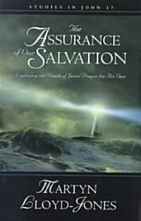 The Assurance of Our Salvation (Hardcover)