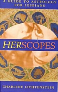 Herscopes: A Guide to Astrology for Lesbians (Paperback, Original)