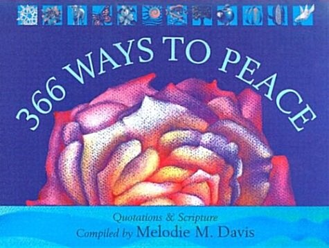 366 Ways to Peace: Perpetual Peace Calendar (Other)