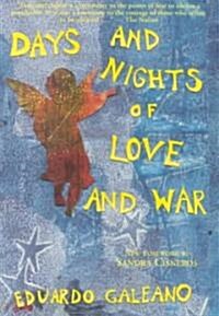 Days and Nights of Love and War (Paperback)