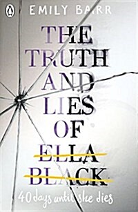 The Truth and Lies of Ella Black (Paperback)