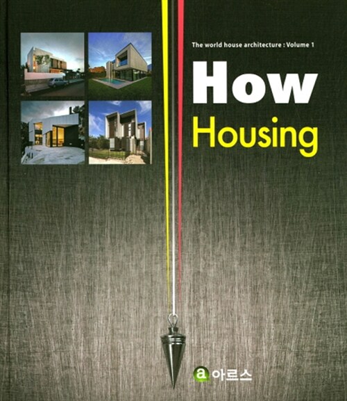 How Housing