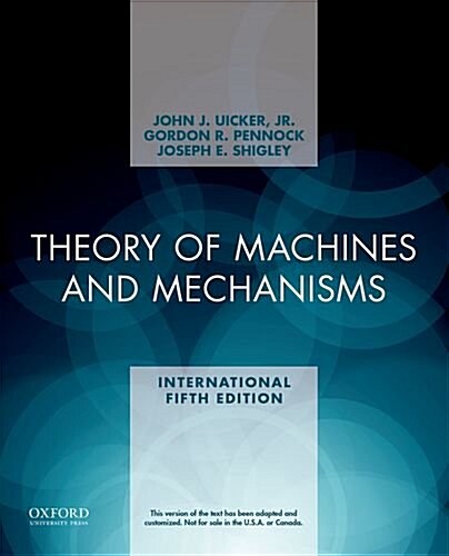 Theory of Machines and Mechanisms (Paperback, 5 Revised edition)