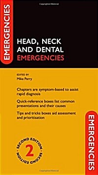Head, Neck and Dental Emergencies (Paperback, 2 Revised edition)