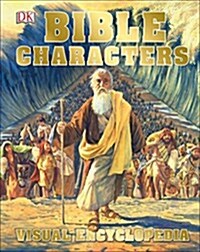 Bible Characters Visual Encyclopedia (Hardcover)