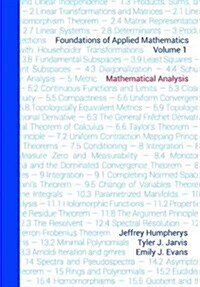 Foundations of Applied Mathematics, Volume 1 : Mathematical Analysis (Hardcover)