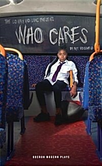 Who Cares (Paperback)