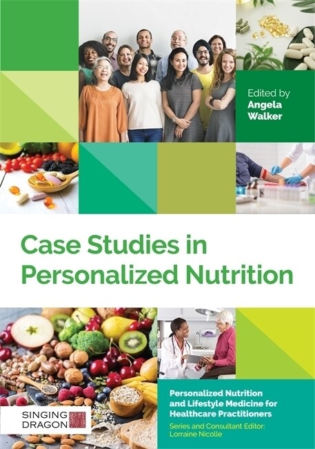 Case Studies in Personalized Nutrition (Hardcover)