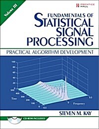 Fundamentals of Statistical Signal Processing, Volume 3 (Paperback)