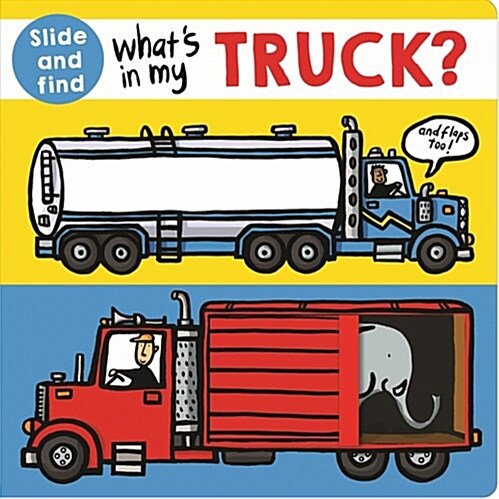 Whats In My Truck? (Board Book)