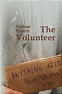 The Volunteer (Paperback)