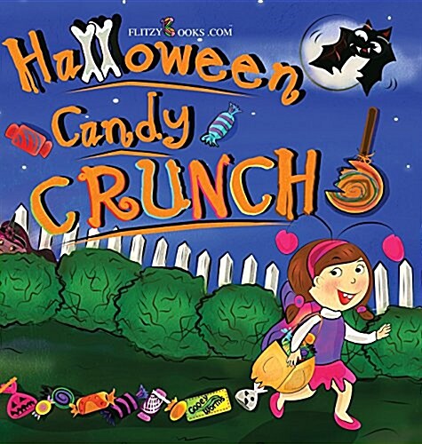 Halloween Candy Crunch! (Hardcover)