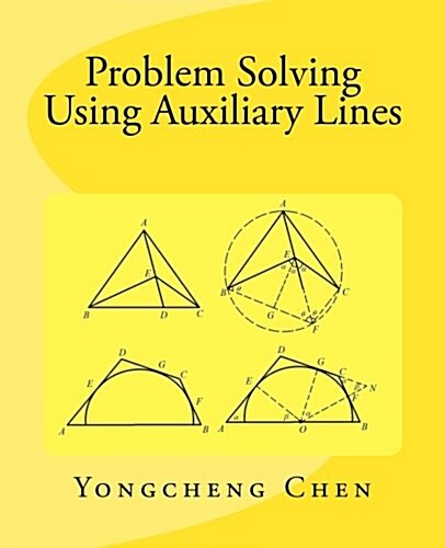 Problem Solving Using Auxiliary Lines (Paperback)