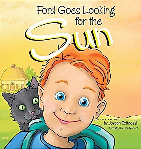 Ford Goes Looking for the Sun (Hardcover, Hard Cover)