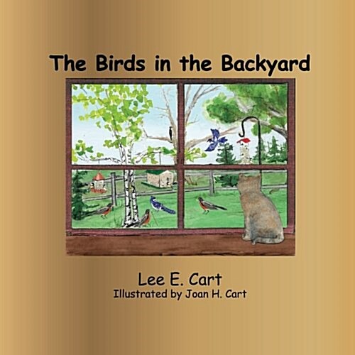 The Birds in the Backyard (Paperback)