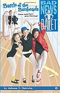 Battle of the Bunheads (Paperback)