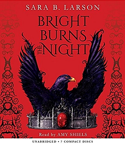 Bright Burns the Night (Audio CD)