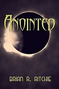 Anointed: The Chronicles of Ascension (Paperback)