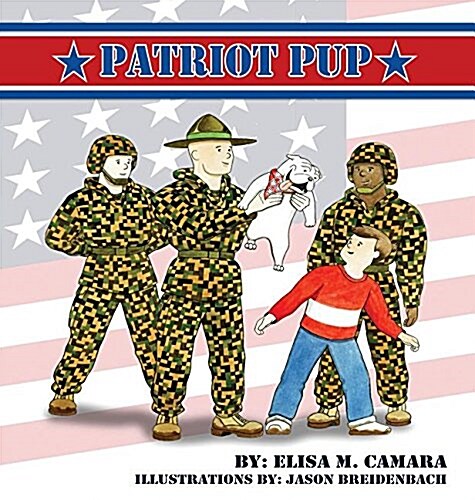 Patriot Pup (Hardcover, Casebound Book)