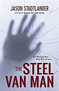 The Steel Van Man (Paperback)