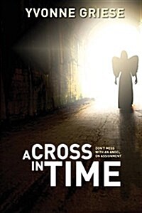 A Cross in Time (Paperback)