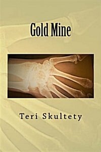 Gold Mine (Paperback)