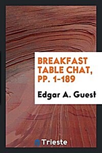 Breakfast Table Chat (Paperback)