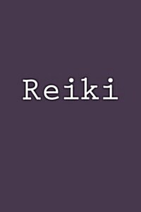 Reiki: Notebook (Paperback)