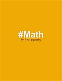 #Math 1/4 Inch: Graph Paper Notebook (Paperback)