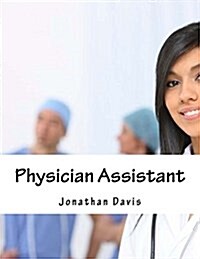 Physician Assistant (Paperback)