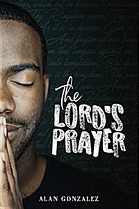 The Lords Prayer (Paperback)